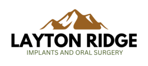Layton Ridge Implants and Oral Surgery